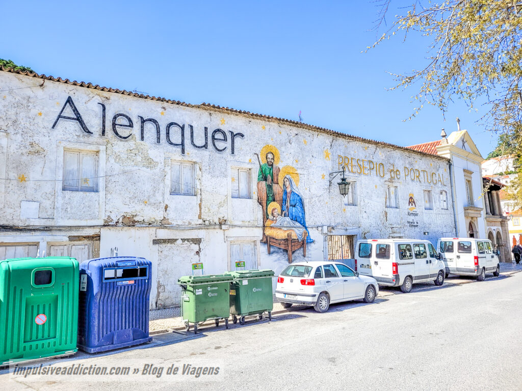 Visitar Alenquer, presépio de Portugal